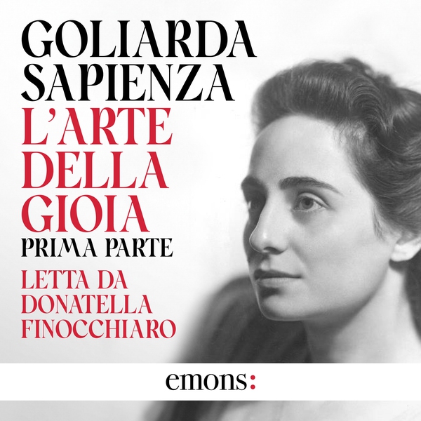 L'arte della gioia - Prima parte - Librerie.coop L'arte della gioia - Prima parte - Librerie.coop