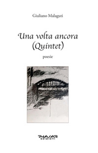 Una volta ancora (Quintet) - Librerie.coop Una volta ancora (Quintet) - Librerie.coop