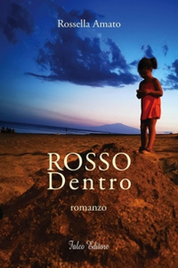Rosso dentro - Librerie.coop Rosso dentro - Librerie.coop