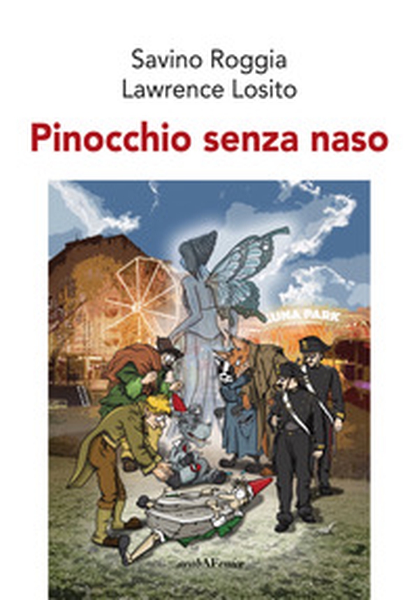Pinocchio senza naso - Librerie.coop Pinocchio senza naso - Librerie.coop
