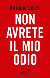 Non avrete il mio odio - Librerie.coop