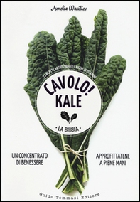 Cavolo! Kale. La Bibbia - Librerie.coop