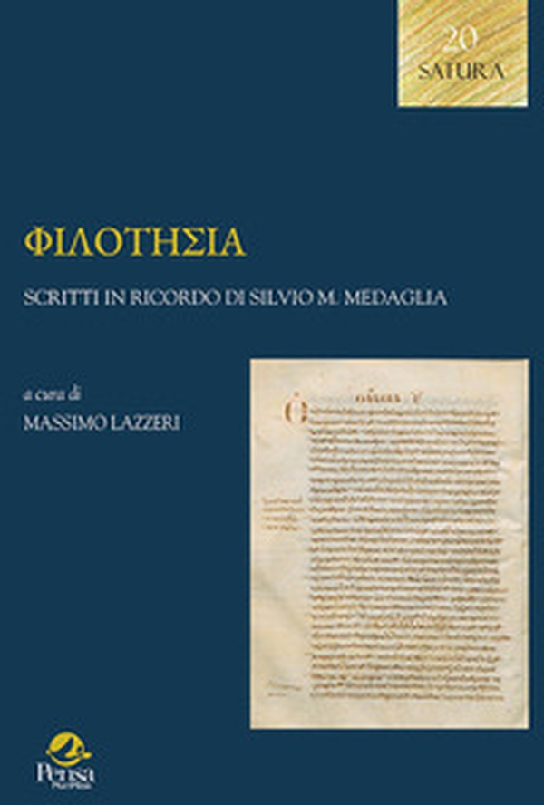 Philotesia. Scritti in ricordo di Silvio M. Medaglia - Librerie.coop Philotesia. Scritti in ricordo di Silvio M. Medaglia - Librerie.coop