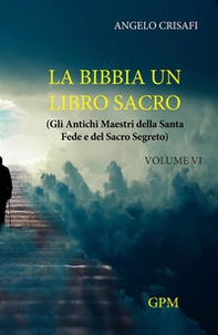 La Bibbia un libro sacro - Vol. 6 - Librerie.coop La Bibbia un libro sacro - Vol. 6 - Librerie.coop