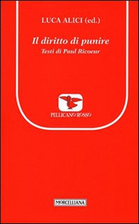Il diritto di punire. Testi di Paul Ricoeur - Librerie.coop