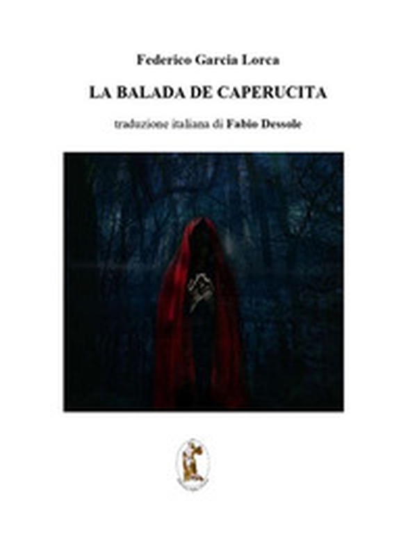 La balada de Caperucita - Librerie.coop La balada de Caperucita - Librerie.coop