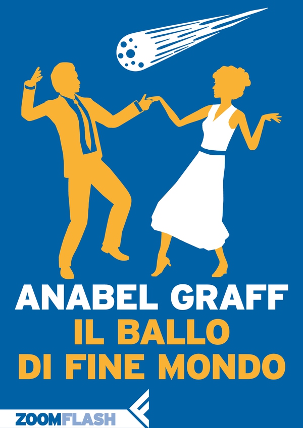 Il ballo di fine mondo - Librerie.coop Il ballo di fine mondo - Librerie.coop