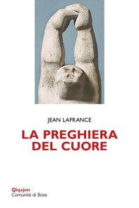La preghiera del cuore - Librerie.coop La preghiera del cuore - Librerie.coop