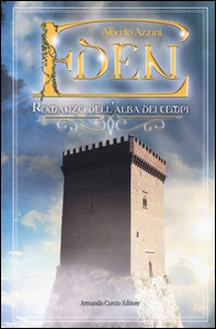Eden. Romanzo dell'alba dei tempi - Librerie.coop Eden. Romanzo dell'alba dei tempi - Librerie.coop