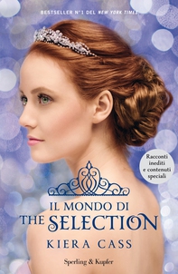 Il mondo di The Selection - Librerie.coop