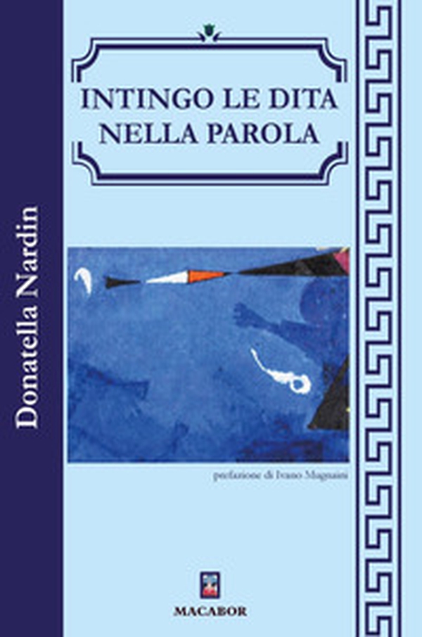 Intingo le dita nella parola - Librerie.coop Intingo le dita nella parola - Librerie.coop
