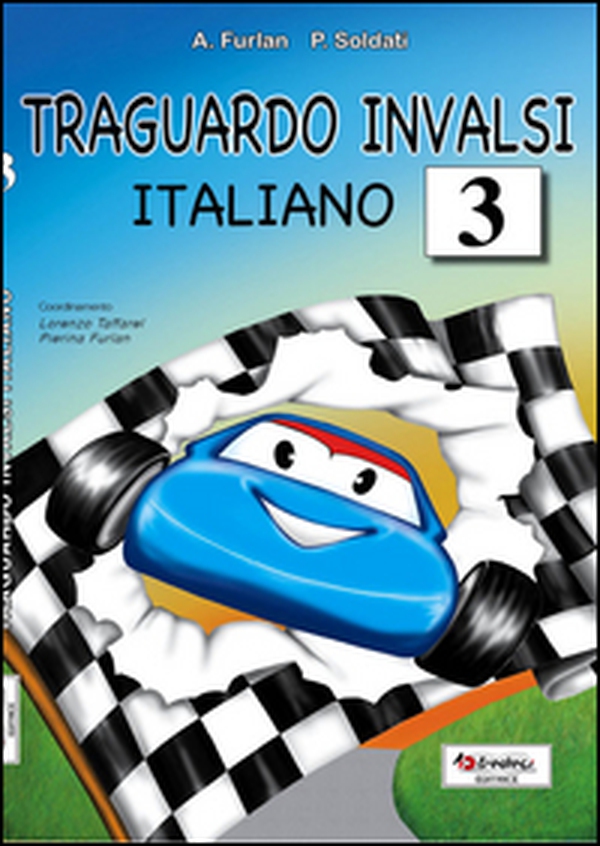 Traguardo INVALSI italiano. Per la Scuola elementare - Librerie.coop Traguardo INVALSI italiano. Per la Scuola elementare - Librerie.coop