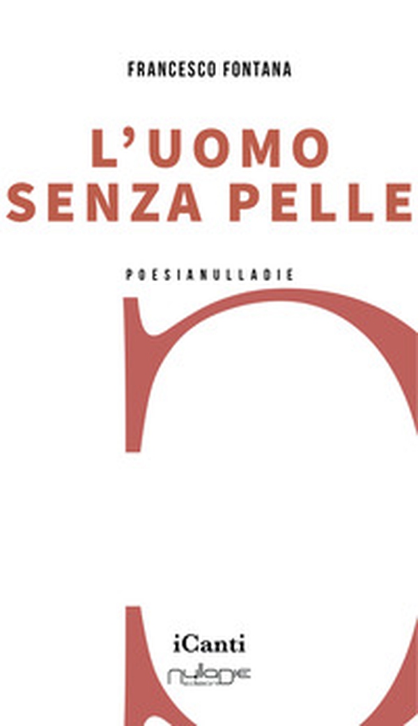 L'uomo senza pelle - Librerie.coop L'uomo senza pelle - Librerie.coop