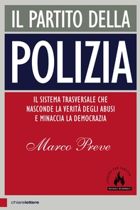 Il partito della polizia - Librerie.coop Il partito della polizia - Librerie.coop