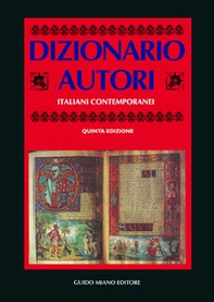 Dizionario autori italiani contemporanei - Librerie.coop