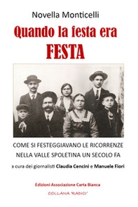 Quando la festa era festa - Librerie.coop