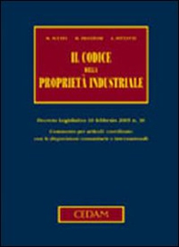 Il codice della proprietà industriale - Librerie.coop Il codice della proprietà industriale - Librerie.coop