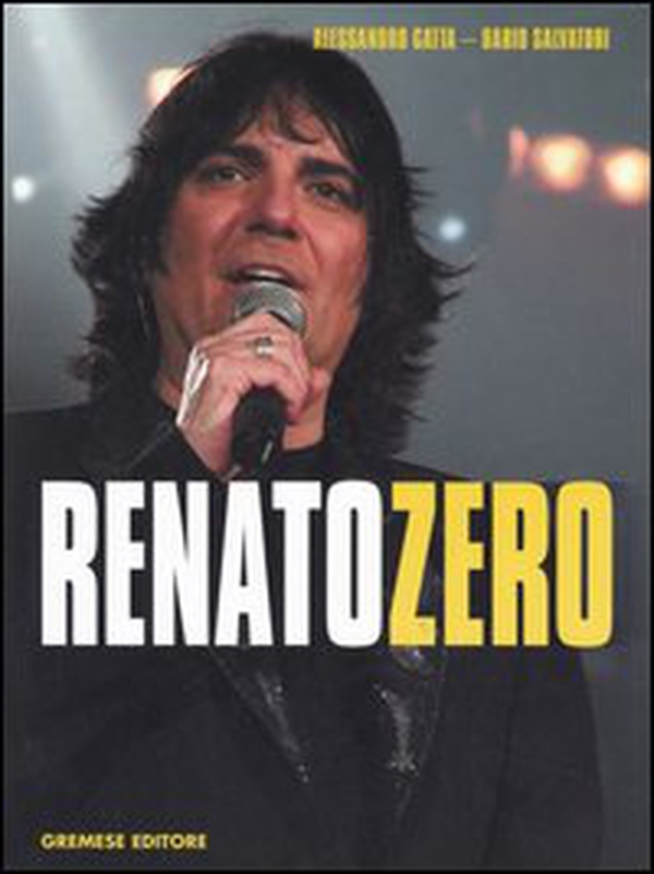 Renato Zero - Librerie.coop Renato Zero - Librerie.coop