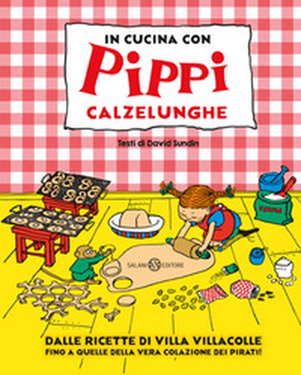 In cucina con Pippi Calzelunghe - Librerie.coop In cucina con Pippi Calzelunghe - Librerie.coop