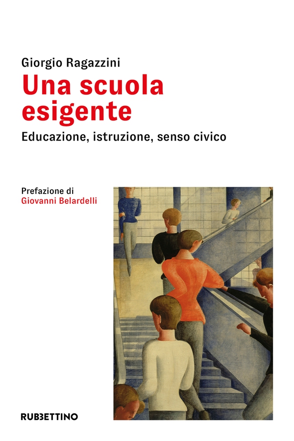 Una scuola esigente - Librerie.coop Una scuola esigente - Librerie.coop