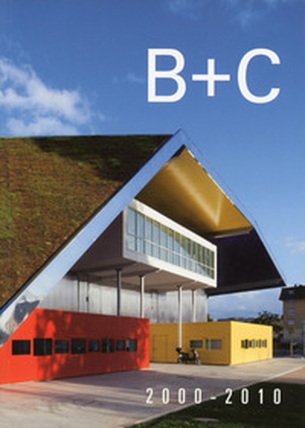 B+C 2000-2010 - Librerie.coop B+C 2000-2010 - Librerie.coop