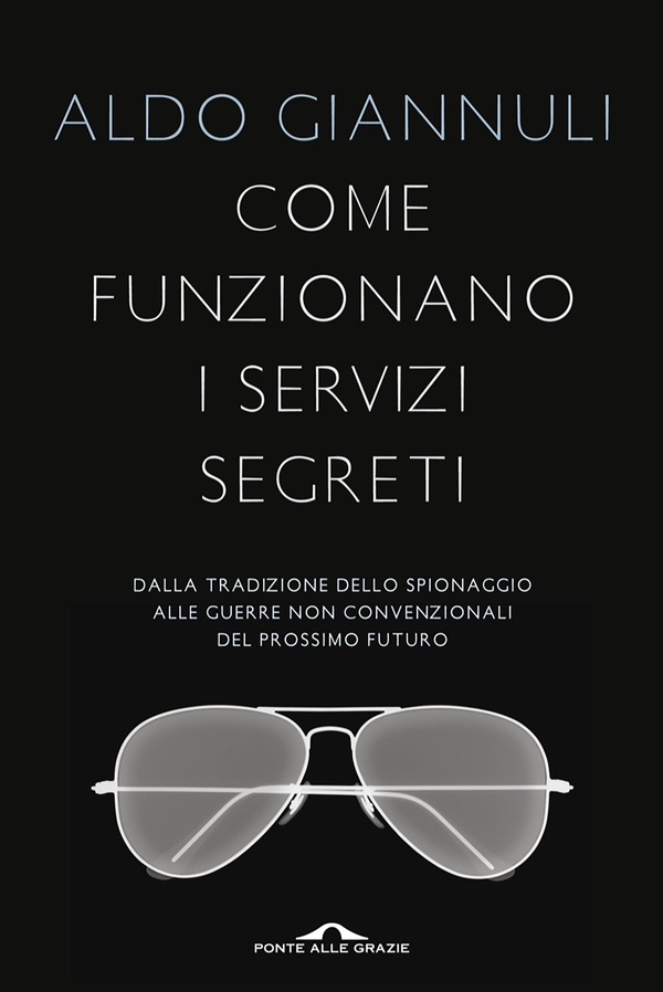 Come funzionano i servizi segreti - Librerie.coop Come funzionano i servizi segreti - Librerie.coop