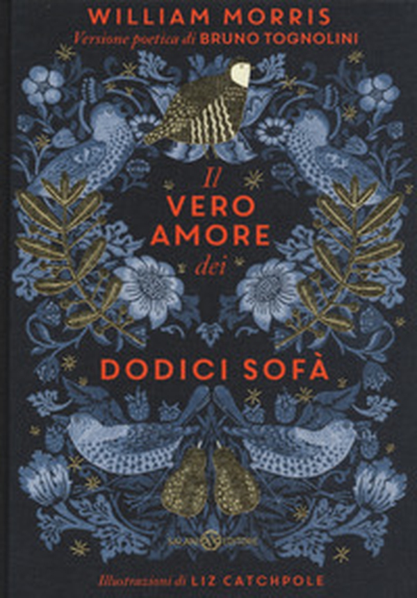 Il vero amore dei dodici sofà di William Morris - Librerie.coop Il vero amore dei dodici sofà di William Morris - Librerie.coop