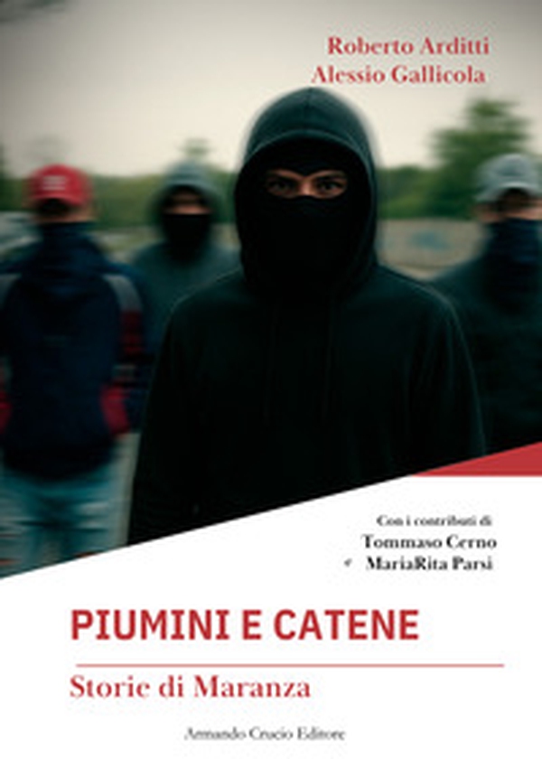 Piumini e catene. Storie di maranza - Librerie.coop