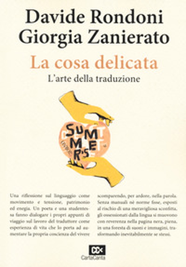 La cosa delicata. L'arte della traduzione - Librerie.coop La cosa delicata. L'arte della traduzione - Librerie.coop