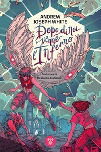 Dopo di noi venne l'inferno - Librerie.coop