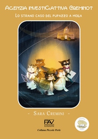 Agenzia InvestiGattiva Creminot. Lo strano caso del pupazzo a molla - Librerie.coop