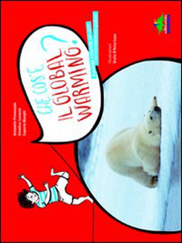 Che cos'è il global warming? - Librerie.coop Che cos'è il global warming? - Librerie.coop
