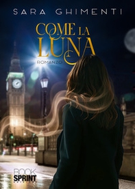 Come la luna - Librerie.coop