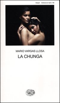 La chunga - Librerie.coop La chunga - Librerie.coop