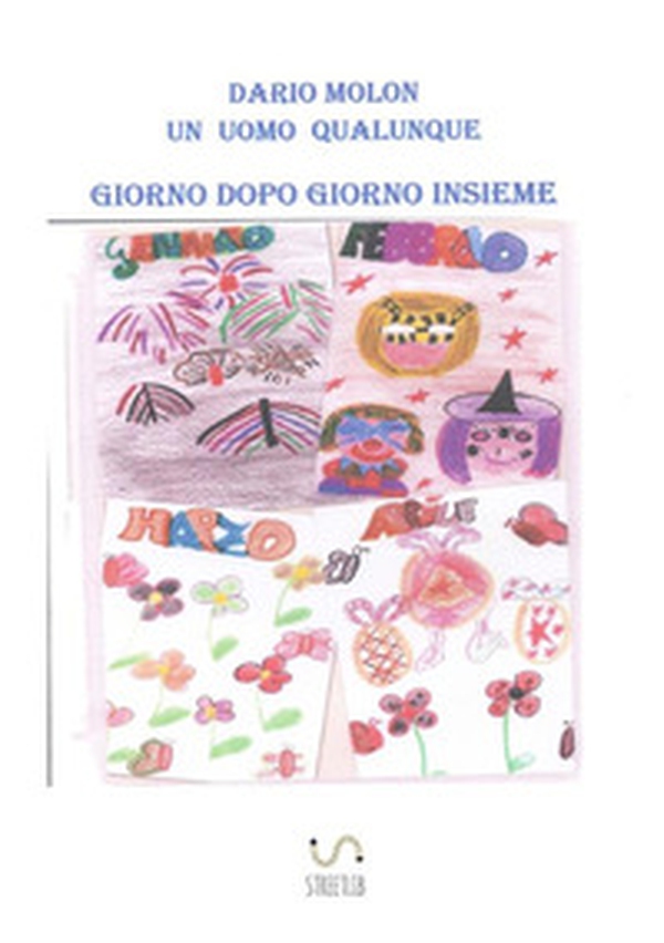 Giorno dopo giorno insieme - Librerie.coop Giorno dopo giorno insieme - Librerie.coop