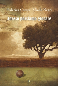 Adesso possiamo giocare - Librerie.coop Adesso possiamo giocare - Librerie.coop
