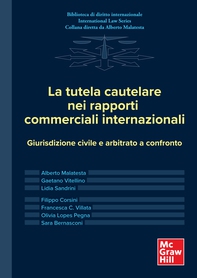 La tutela cautelare nei rapporti commerciali internazionali - Librerie.coop