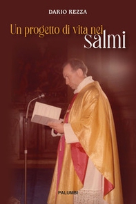 Un progetto di vita nei Salmi - Librerie.coop
