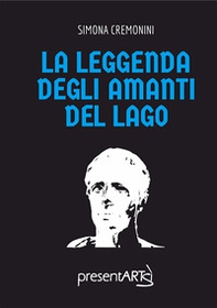 La leggenda degli amanti del lago - Librerie.coop