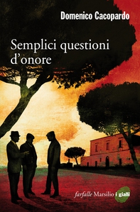 Semplici questioni d'onore - Librerie.coop