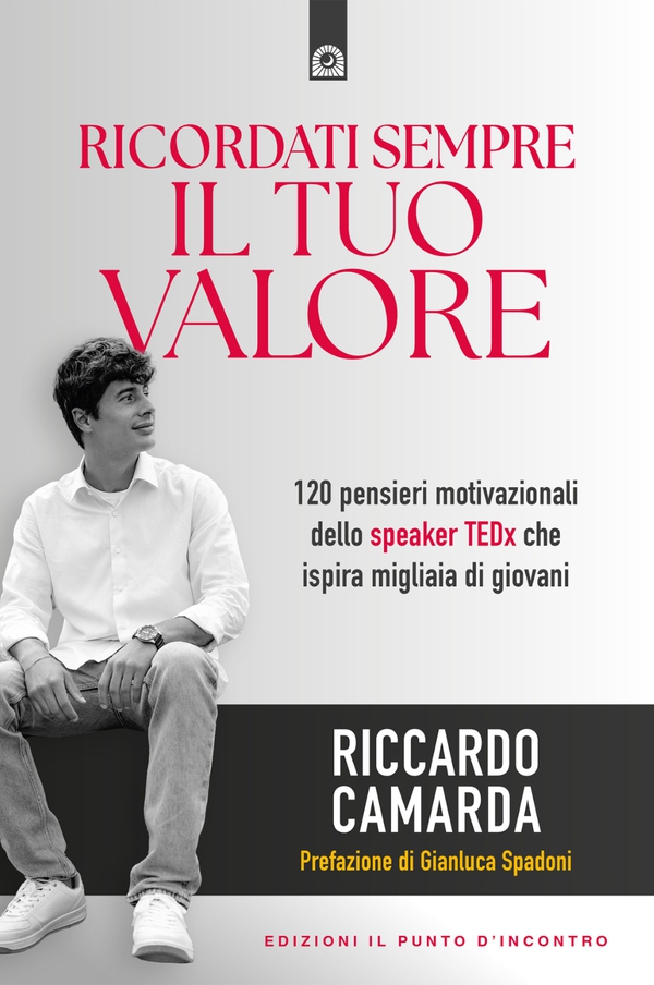 Ricordati sempre il tuo valore - Librerie.coop
