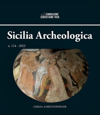 Sicilia Archeologica, 114/2023 - Librerie.coop