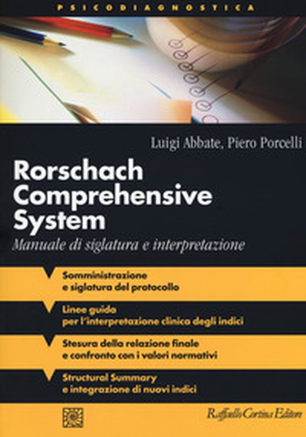 Rorschach comprehensive system. Manuale di siglatura e interpretazione - Librerie.coop Rorschach comprehensive system. Manuale di siglatura e interpretazione - Librerie.coop