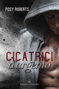 Cicatrici d'argento - Librerie.coop