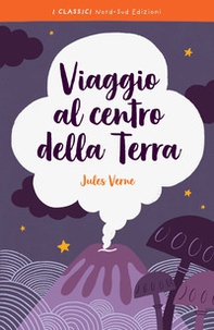 Viaggio al centro della terra - Librerie.coop