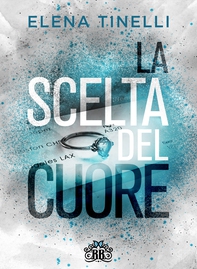La scelta del cuore (Summerville in love series vol.2) - Librerie.coop