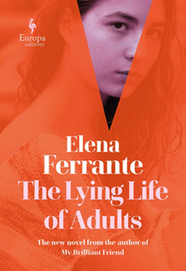 The lying life of adults - Librerie.coop The lying life of adults - Librerie.coop