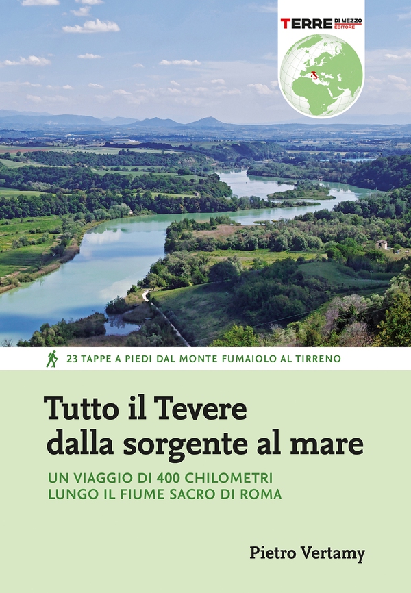 Tutto il Tevere dalla sorgente al mare - Librerie.coop Tutto il Tevere dalla sorgente al mare - Librerie.coop