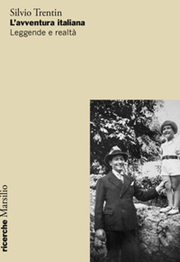 L'avventura italiana. Leggende e realtà - Librerie.coop