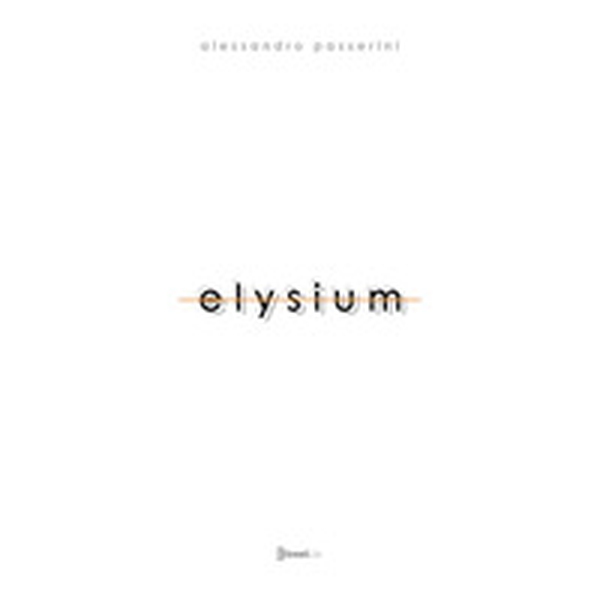 Elysium - Librerie.coop Elysium - Librerie.coop